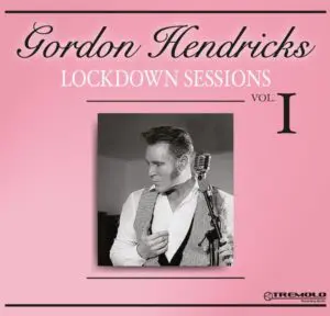 Gordon Hendricks Lockdown Sessions Vol 1